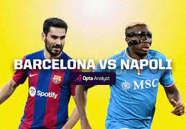 Barcelona vs. Napoli