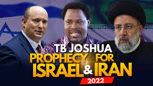 TB Joshua prophecy - Israel Iran war